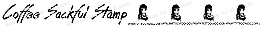 Coffee Sackful Stamp字体转换